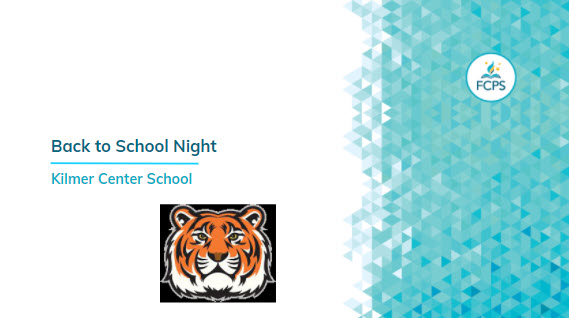 Slide that says Back to School Night Kilmer Center School 